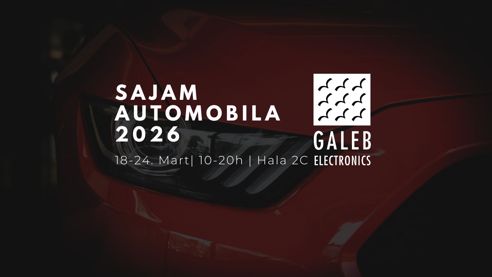 Galeb Electronics na Sajmu automobila 2026